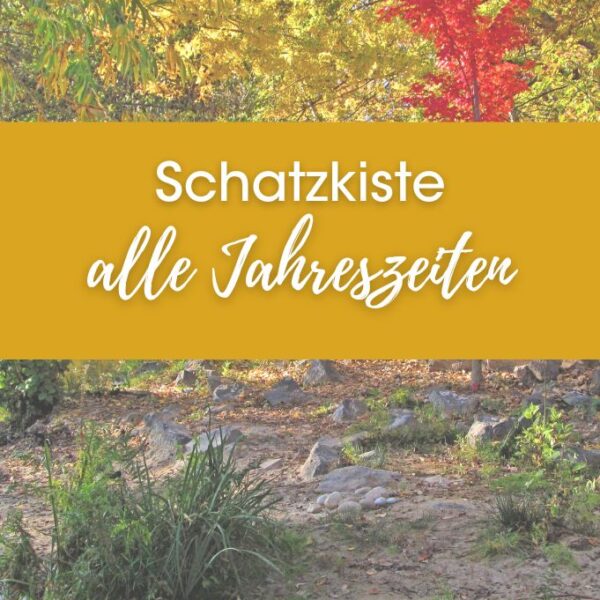 Schatzkiste alle Jahreszeiten